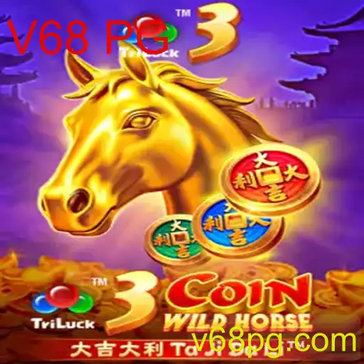 Descubra o Universo de 3CoinWildHorse e o Impacto Atual da Evolução dos Jogos com V68 PG